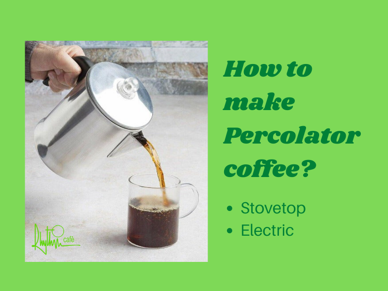 How to make percolator coffee