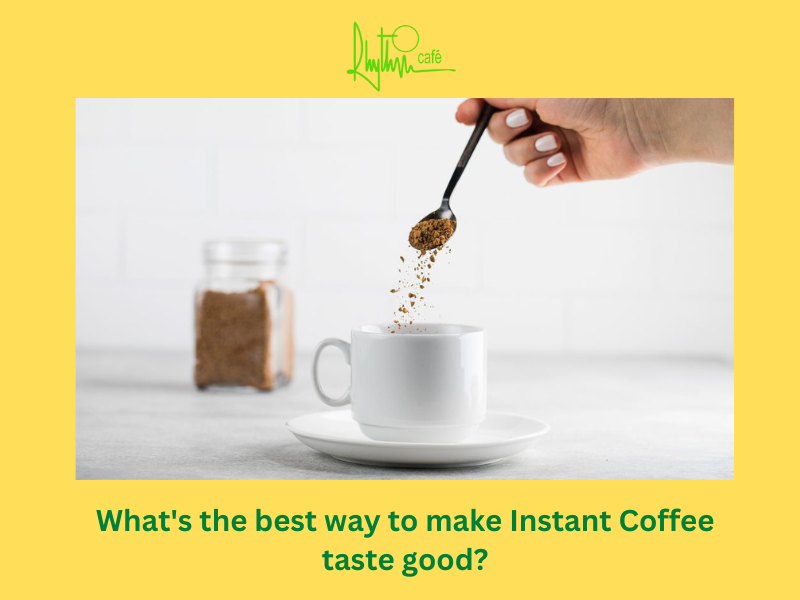 Tips for making instant coffee better