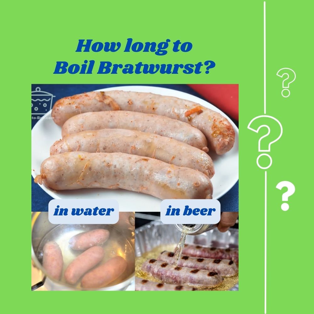 how long to boil brats