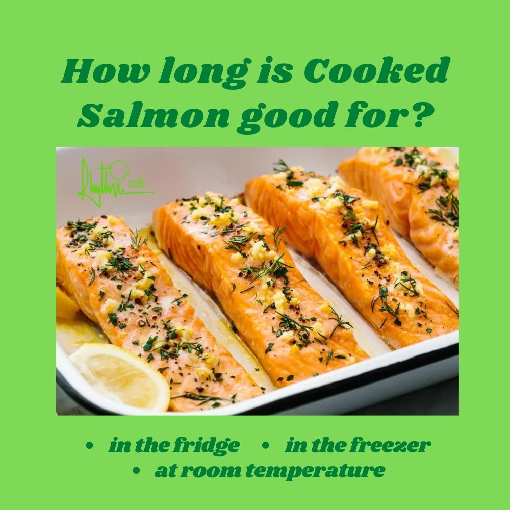 How long is cooked salmon good for